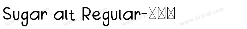Sugar alt Regular字体转换